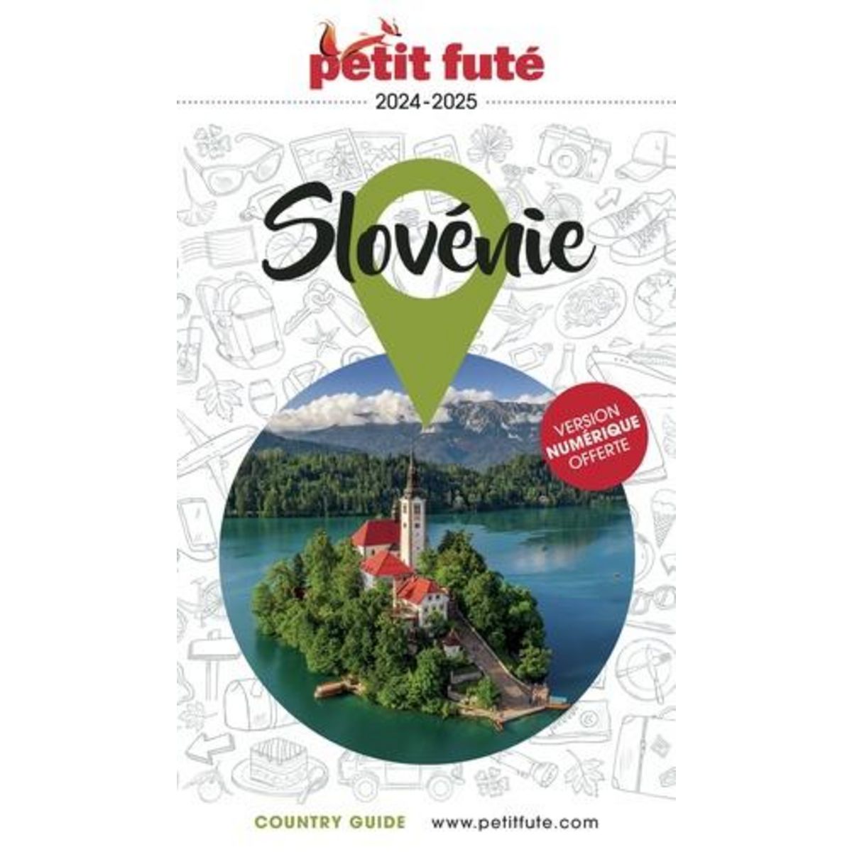 PETIT FUTE SLOVENIE. EDITION 2024-2025, Petit Futé