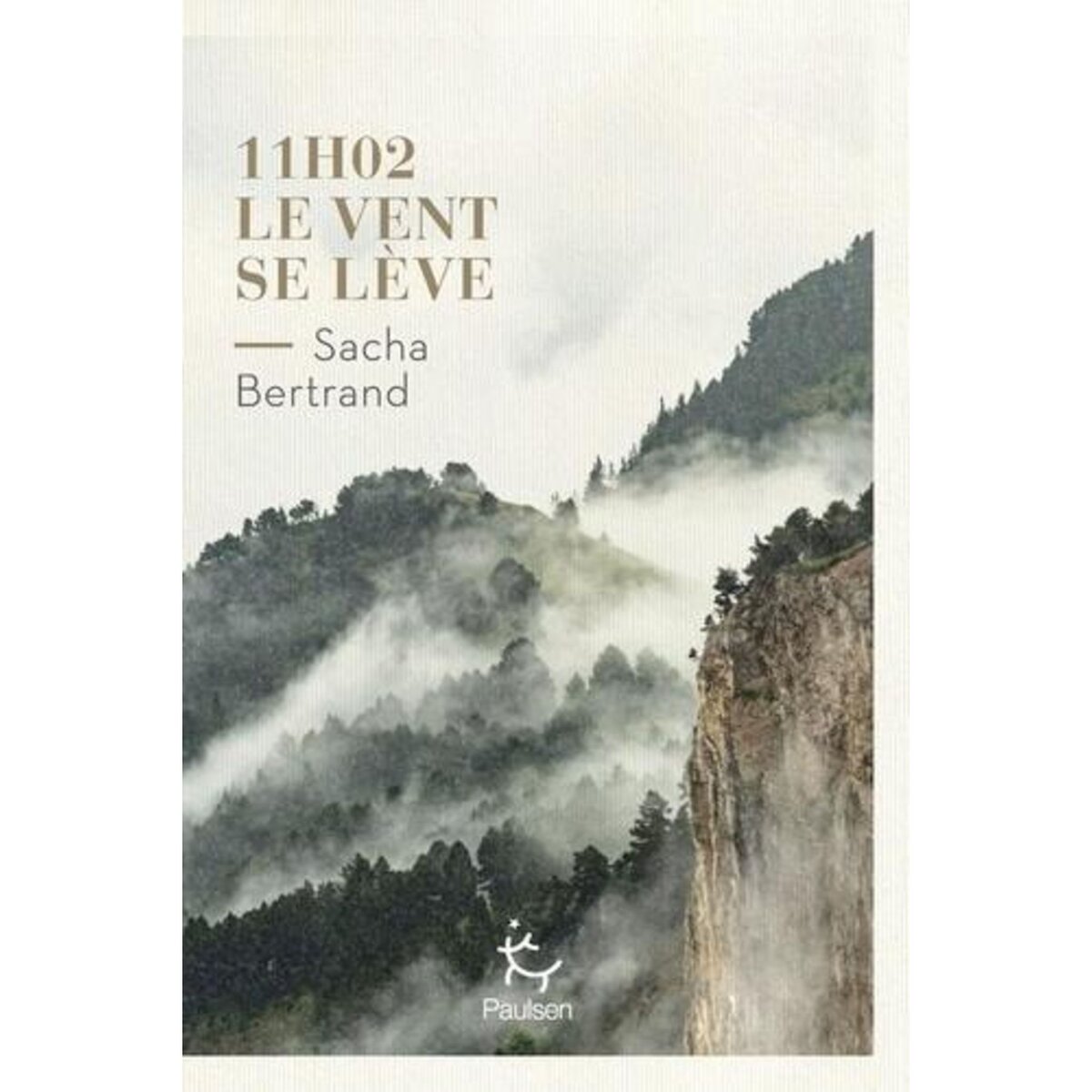 11H02, LE VENT SE LEVE, Bertrand Sacha