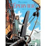L'EPERVIER TOME 4 : CAPTIVES A BORD, Pellerin Patrice