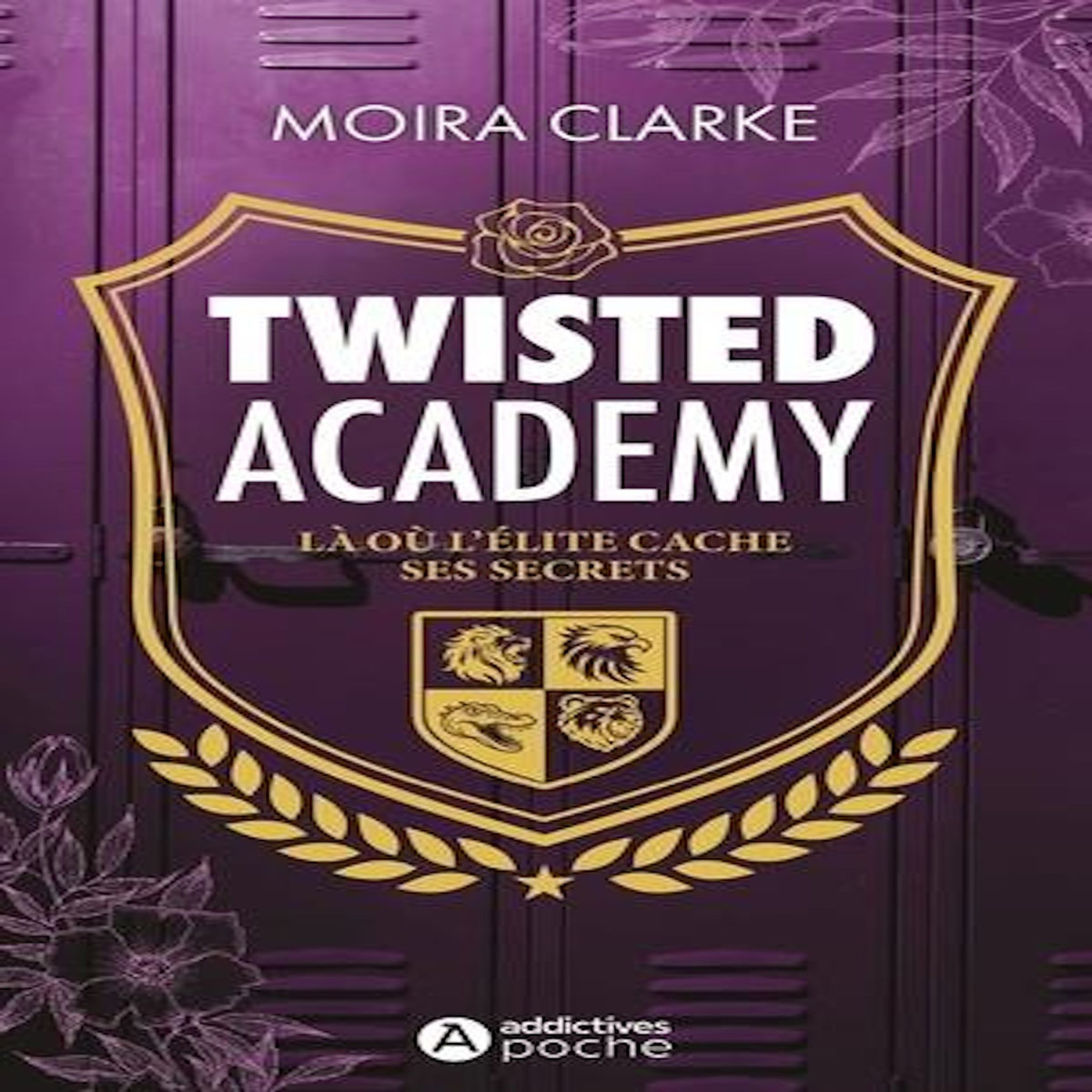 TWISTED ACADEMY, Clarke Moira