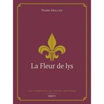 LA FLEUR DE LYS, Mollier Pierre