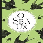 MON CARNET NATURE OISEAUX, Guillaumin Agnès