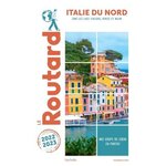 ITALIE DU NORD. SANS LES LACS ITALIENS, VENISE ET MILAN, EDITION 2022-2023, Le Routard