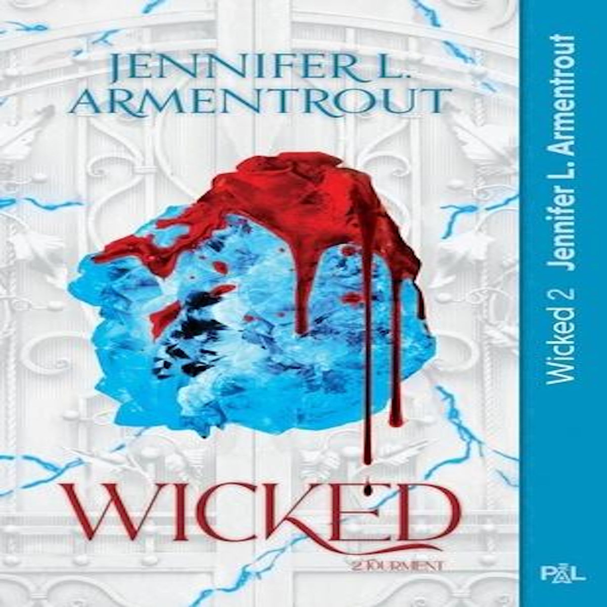 WICKED TOME 2 : TOURMENT, Armentrout Jennifer L.