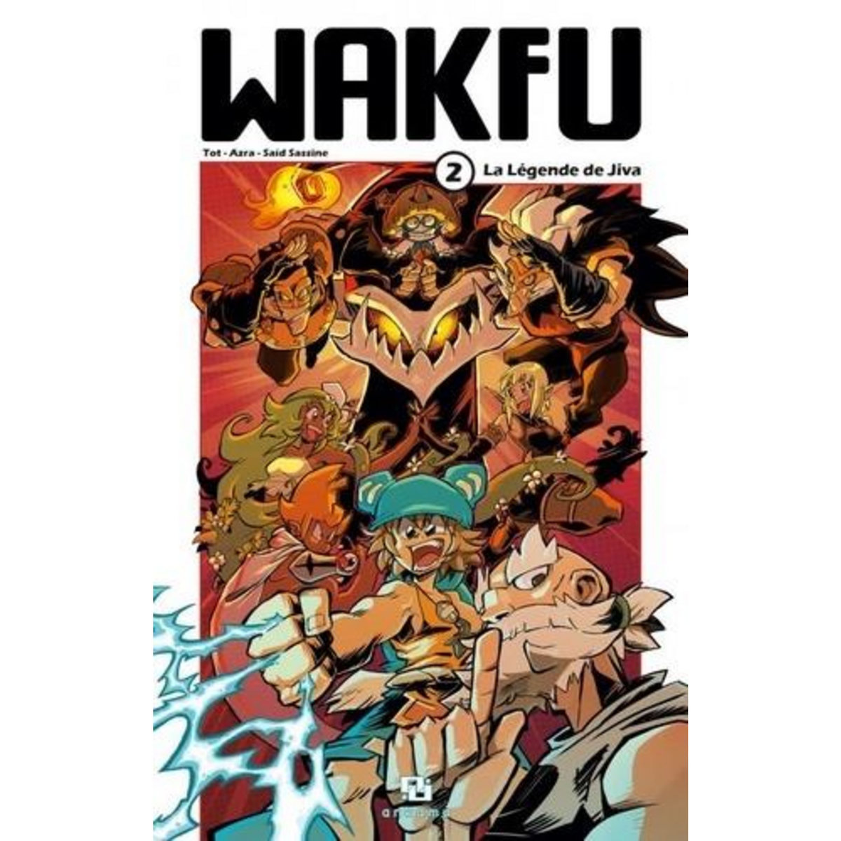 WAKFU TOME 2 : LA LEGENDE DE JIVA, Tot