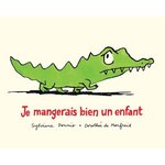 JE MANGERAIS BIEN UN ENFANT, Donnio Sylviane