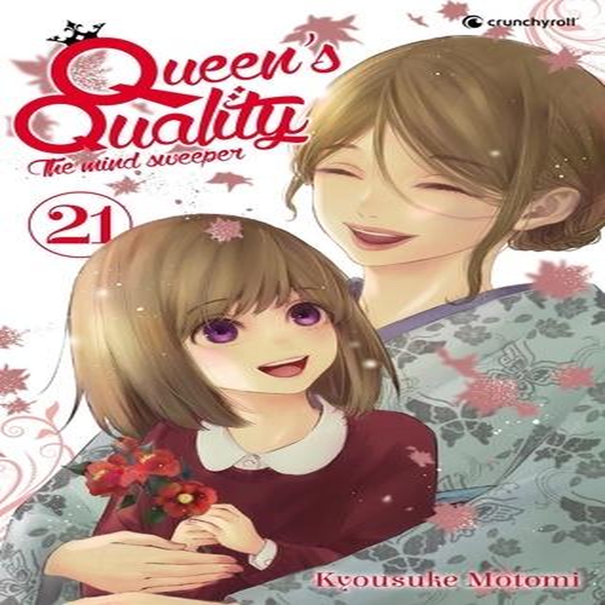 QUEEN'S QUALITY TOME 21 , Motomi Kyousuke