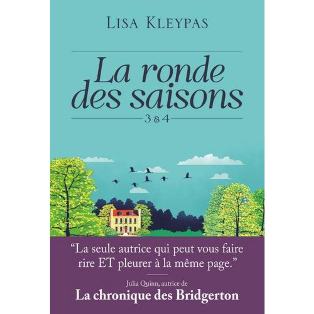 LA RONDE DES SAISONS TOME 3 & 4 : UN DIABLE EN HIVER ; SCANDALE AU PRINTEMPS, Kleypas Lisa