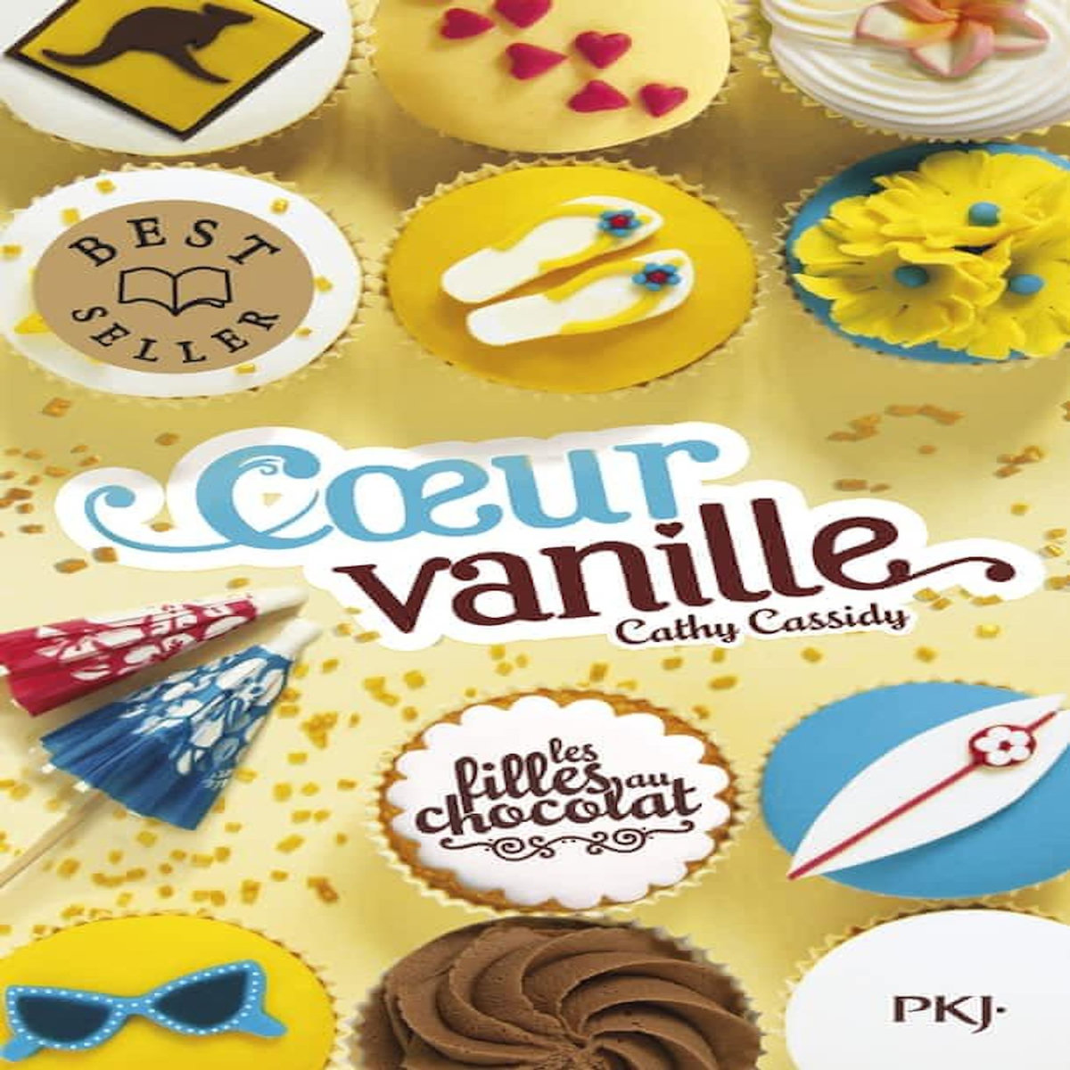 LES FILLES AU CHOCOLAT TOME 5 : COEUR VANILLE, Cassidy Cathy