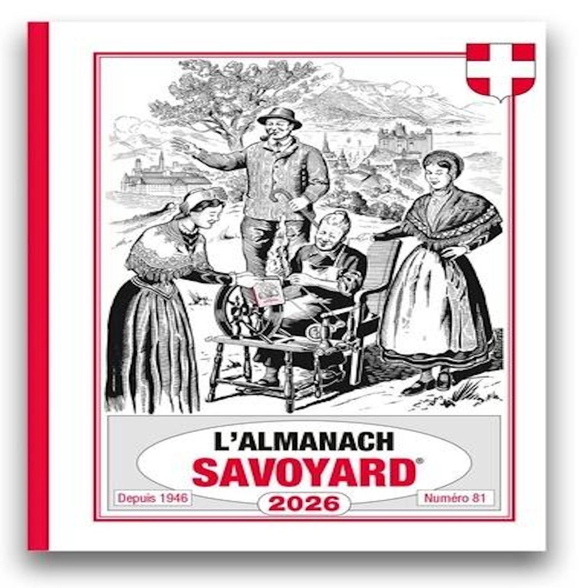 L'ALMANACH SAVOYARD . EDITION 2026, Rosset Michel
