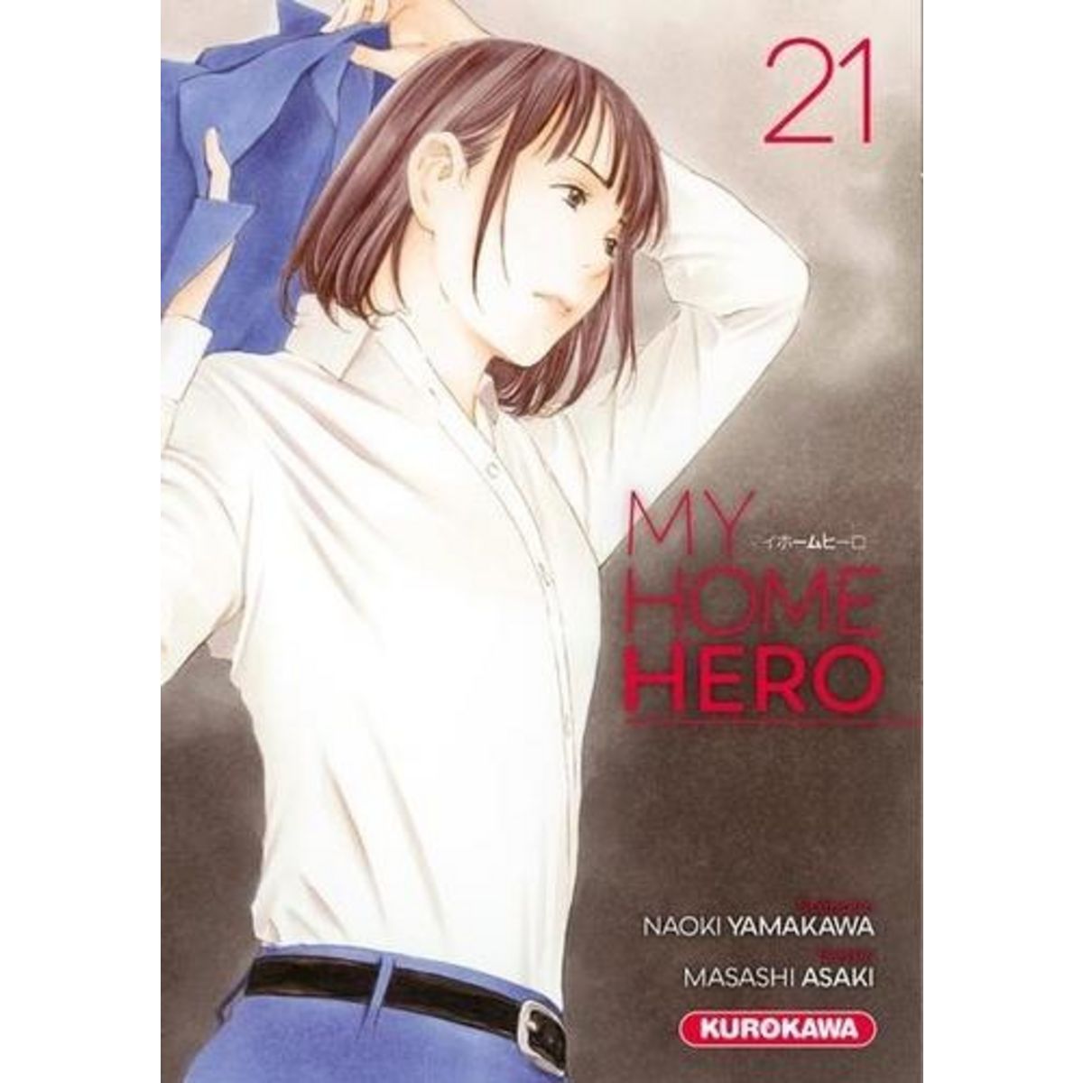 MY HOME HERO TOME 21 , Yamakawa Naoki