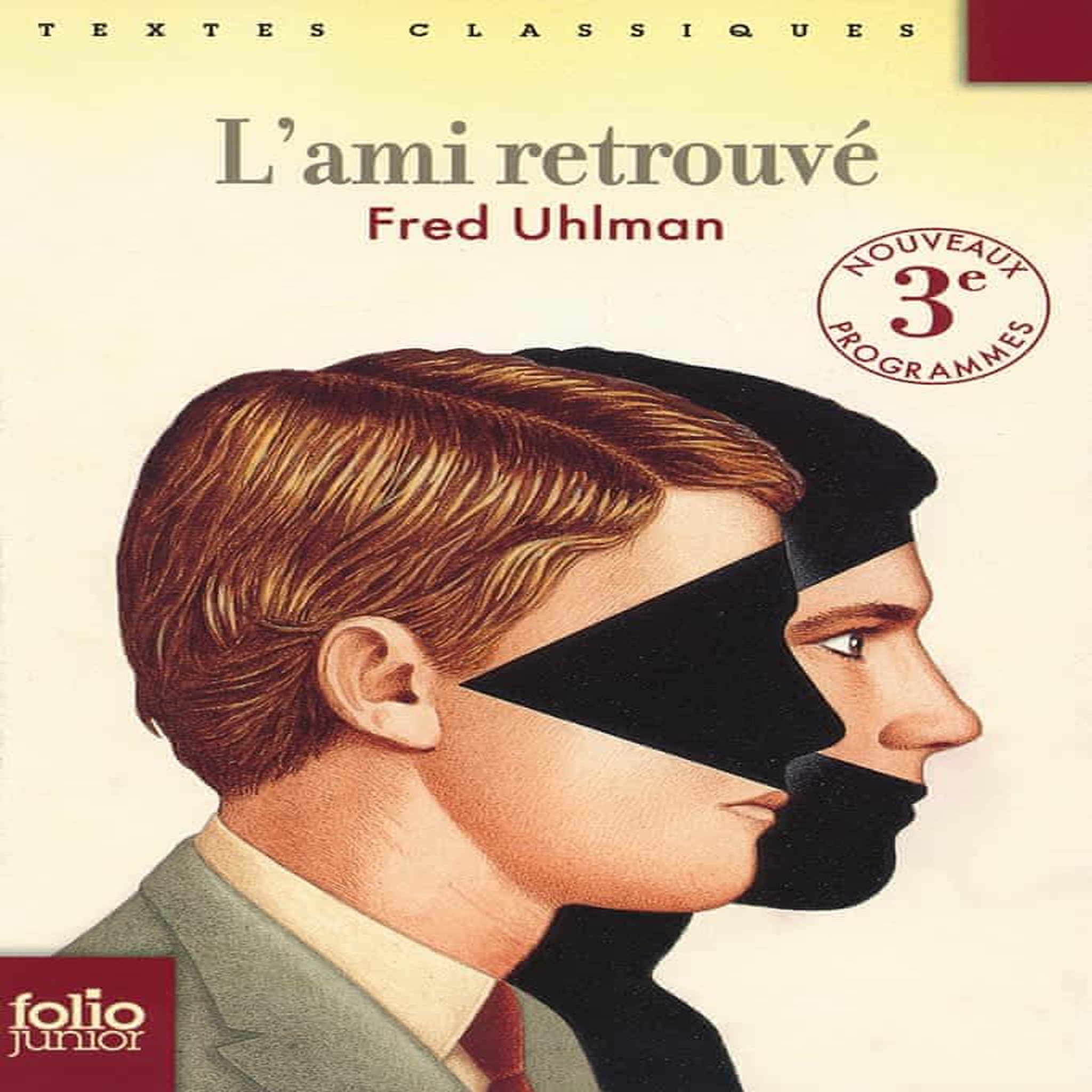 L'AMI RETROUVE, Uhlman Fred