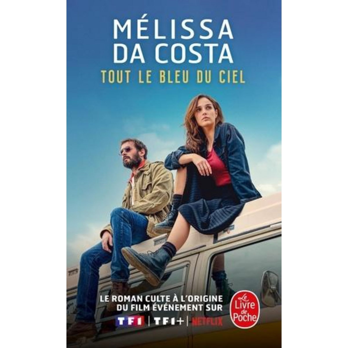 TOUT LE BLEU DU CIEL, Da Costa Mélissa