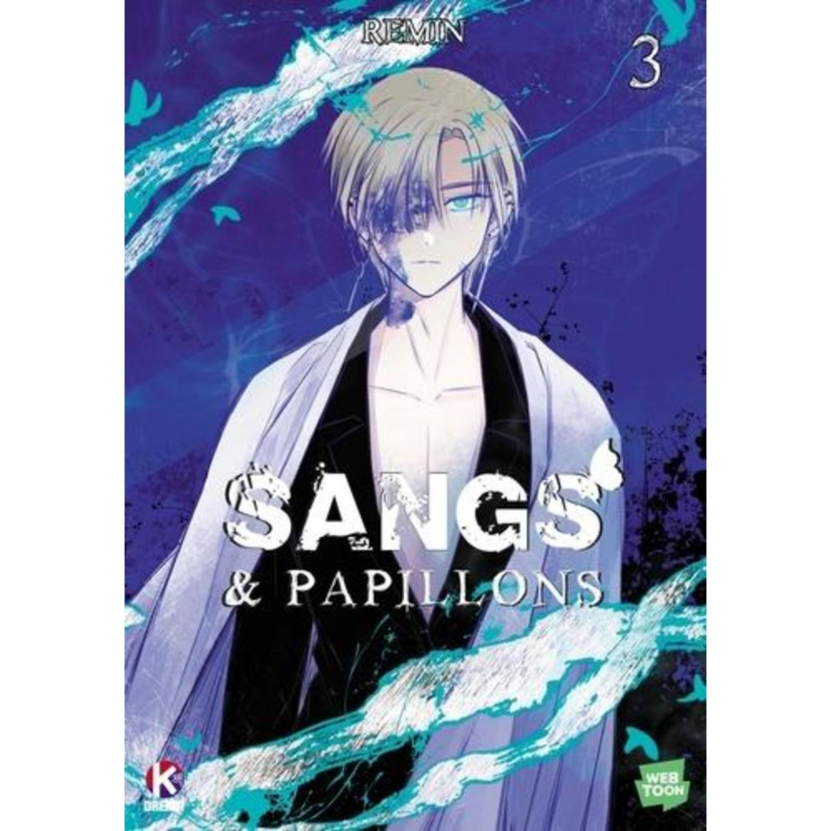 SANGS & PAPILLONS TOME 3 , Remin