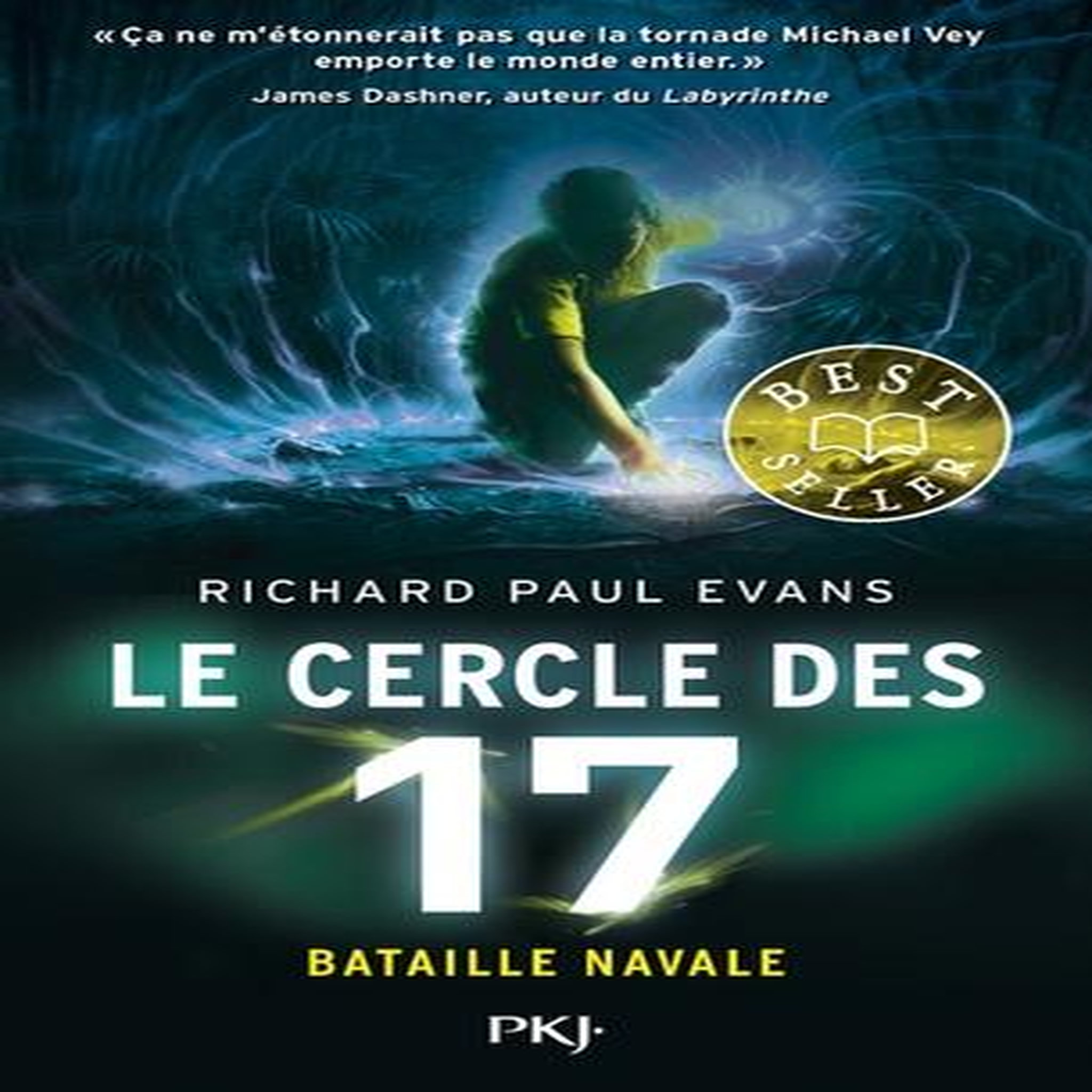 LE CERCLE DES 17 TOME 3 : BATAILLE NAVALE, Evans Richard Paul