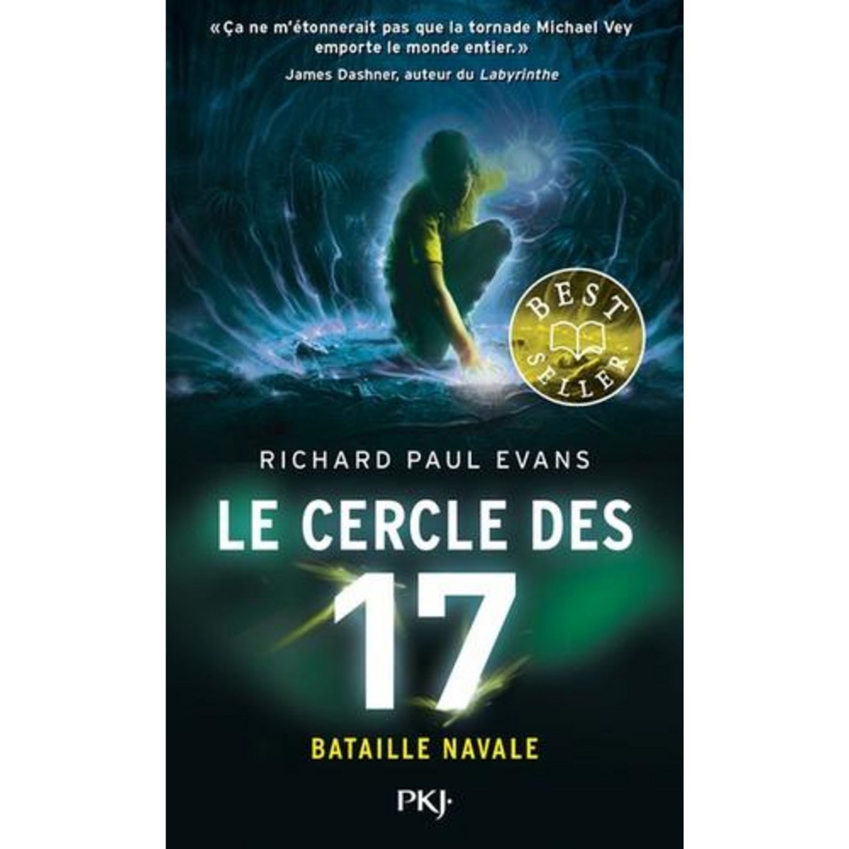 LE CERCLE DES 17 TOME 3 : BATAILLE NAVALE, Evans Richard Paul