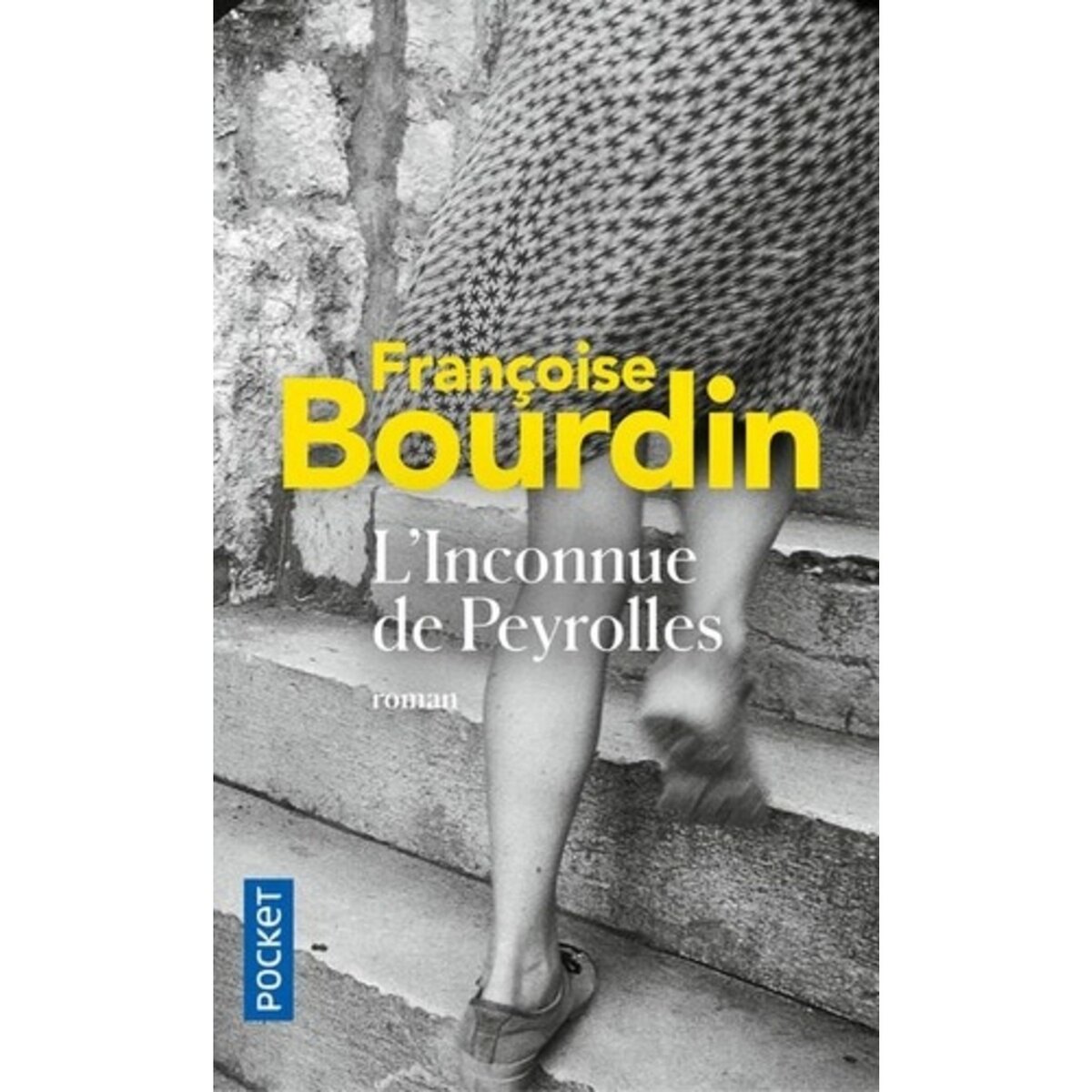  L'inconnue de Peyrolles, Bourdin Françoise