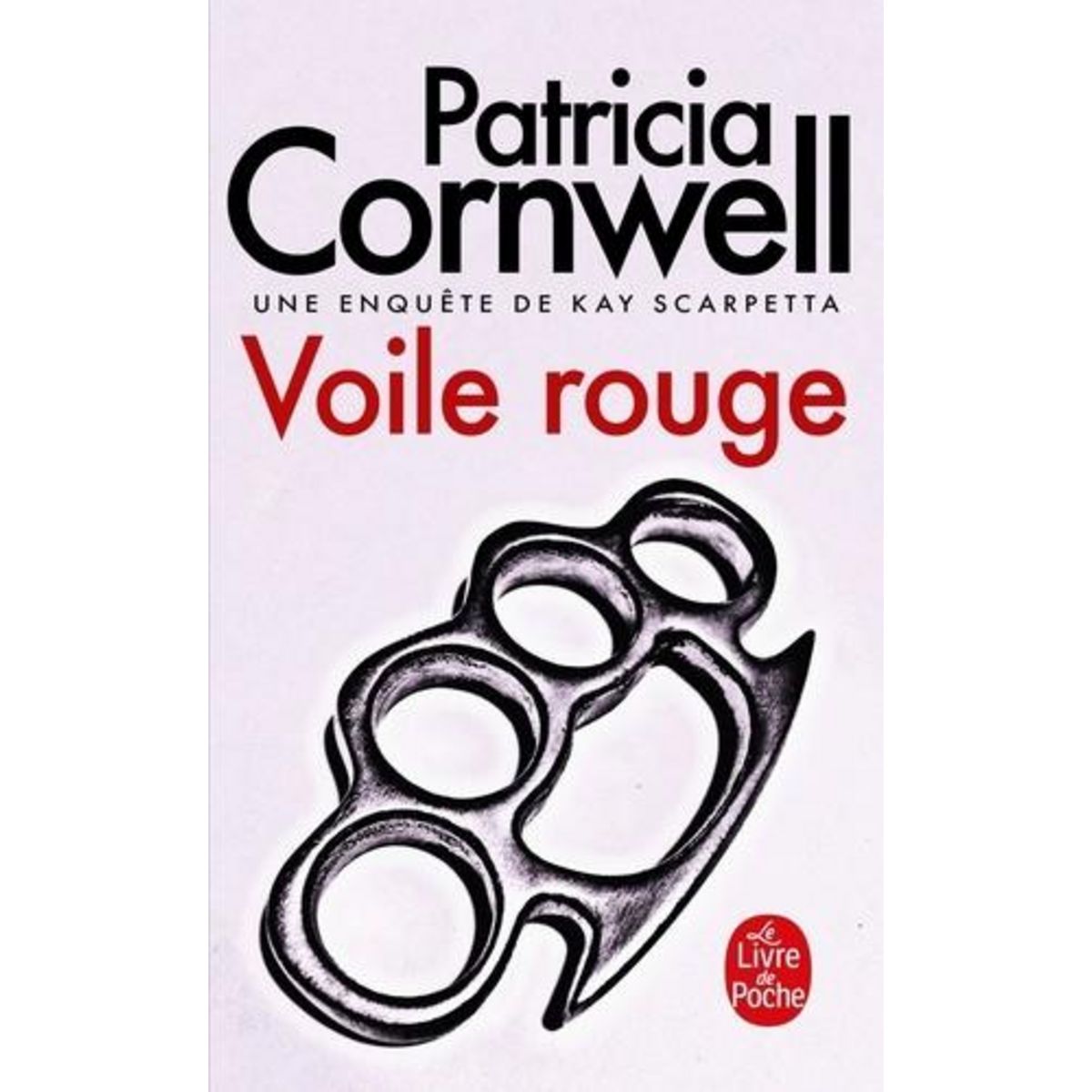 UNE ENQUETE DE KAY SCARPETTA : VOILE ROUGE, Cornwell Patricia