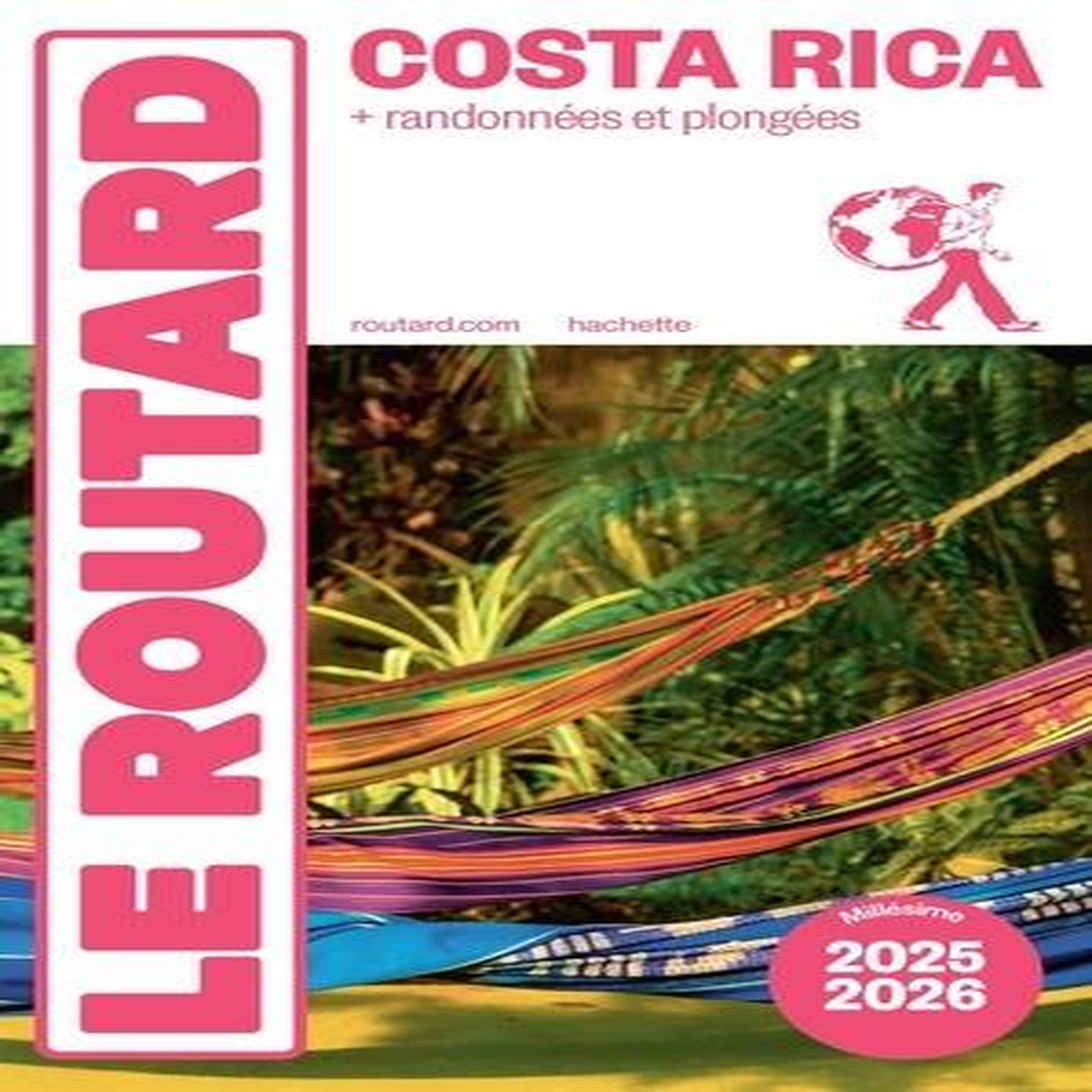 COSTA RICA. EDITION 2025-2026, Le Routard