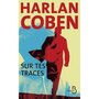  SUR TES TRACES, Coben Harlan