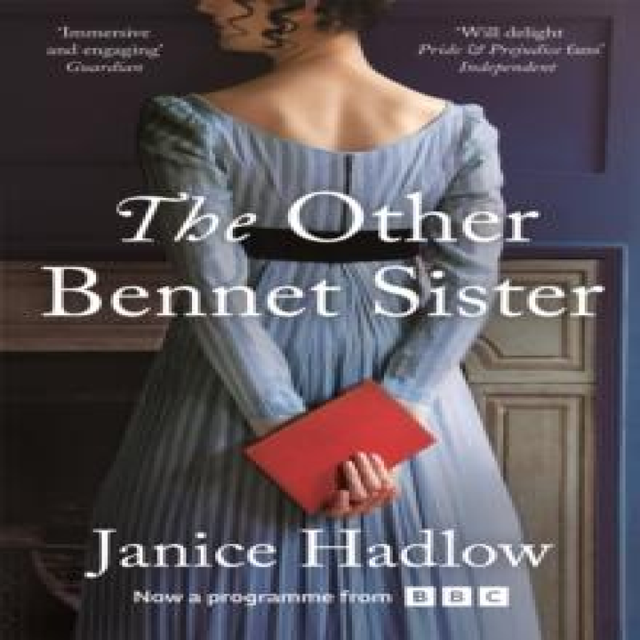 LIVRES The Other Bennet Sister : The Perfect Regency Novel for Fans of Bridgerton and Jane Austen