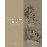 SHAKESPEARE BILAL. UNE RENCONTRE, Barbier Marie