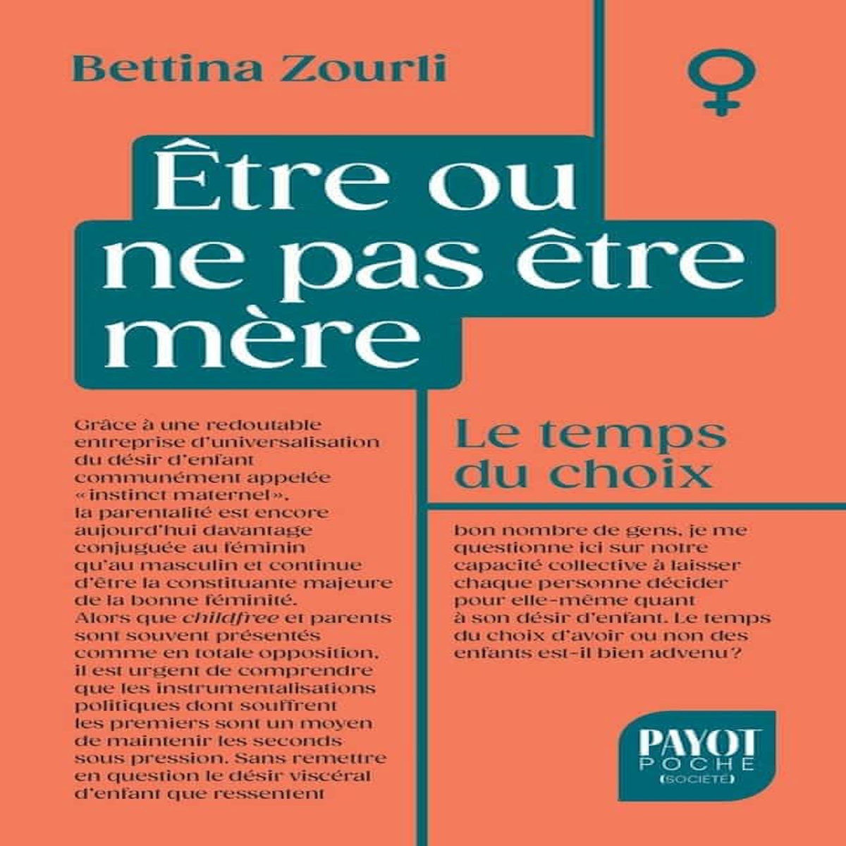 ETRE OU NE PAS ETRE MERE. LE TEMPS DU CHOIX, Zourli Bettina