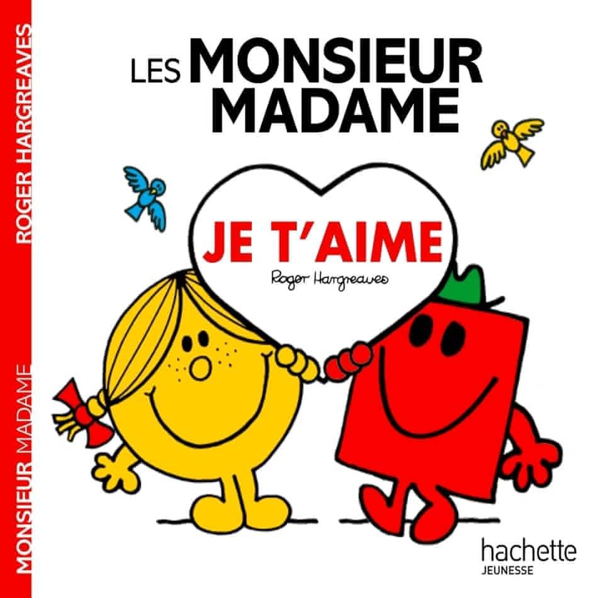 Les Monsieur Madame Je t'aime, Hargreaves Roger