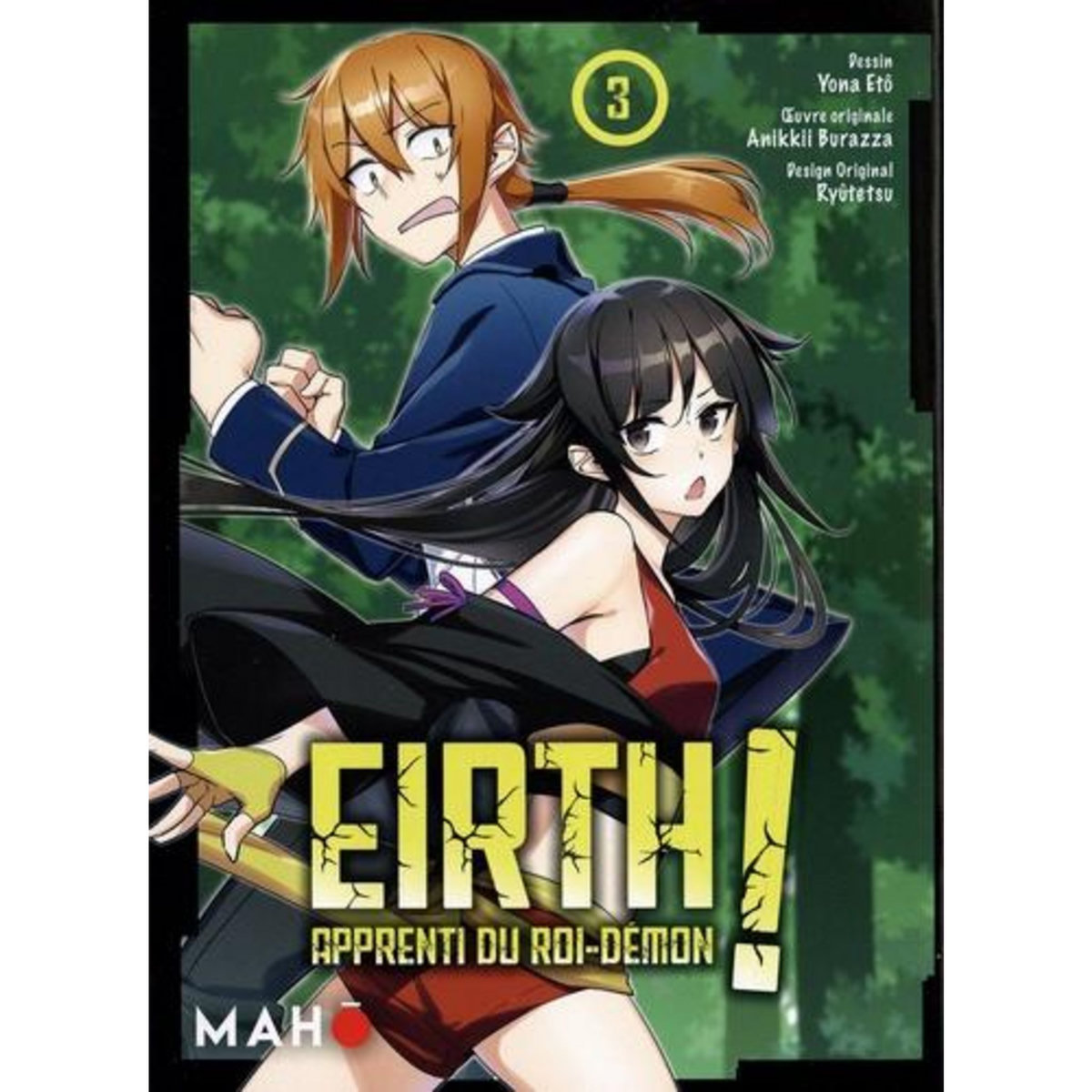 EIRTH, APPRENTI DU ROI DEMON ! TOME 3 , Burazza Anikkii