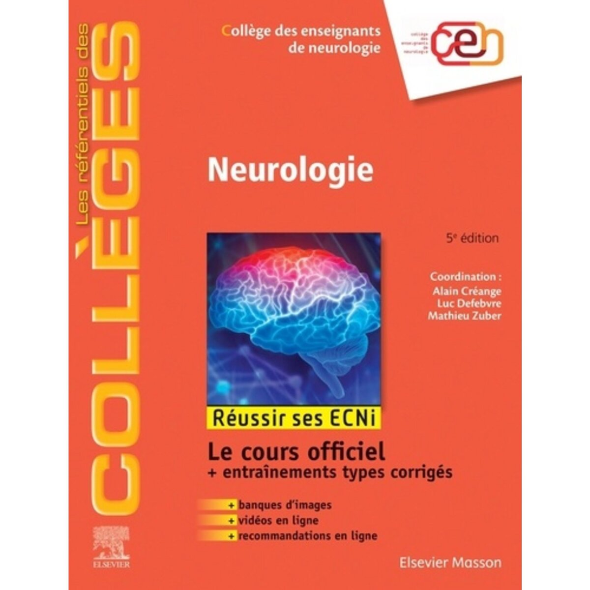  NEUROLOGIE. 5E EDITION, CEN