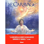 LE CARAVAGE TOME 2 : LA GRACE, Manara Milo