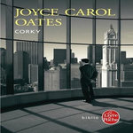 CORKY, Oates Joyce Carol