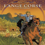 L'ANGE CORSE TOME 1 : EXODE, Ferrara Luca