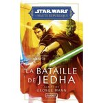 STAR WARS - LA HAUTE REPUBLIQUE PHASE 2 TOME 2 : LA BATAILLE DE JEDHA, Mann George