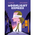 MOONLIGHT EXPRESS, Clérisse Alexandre