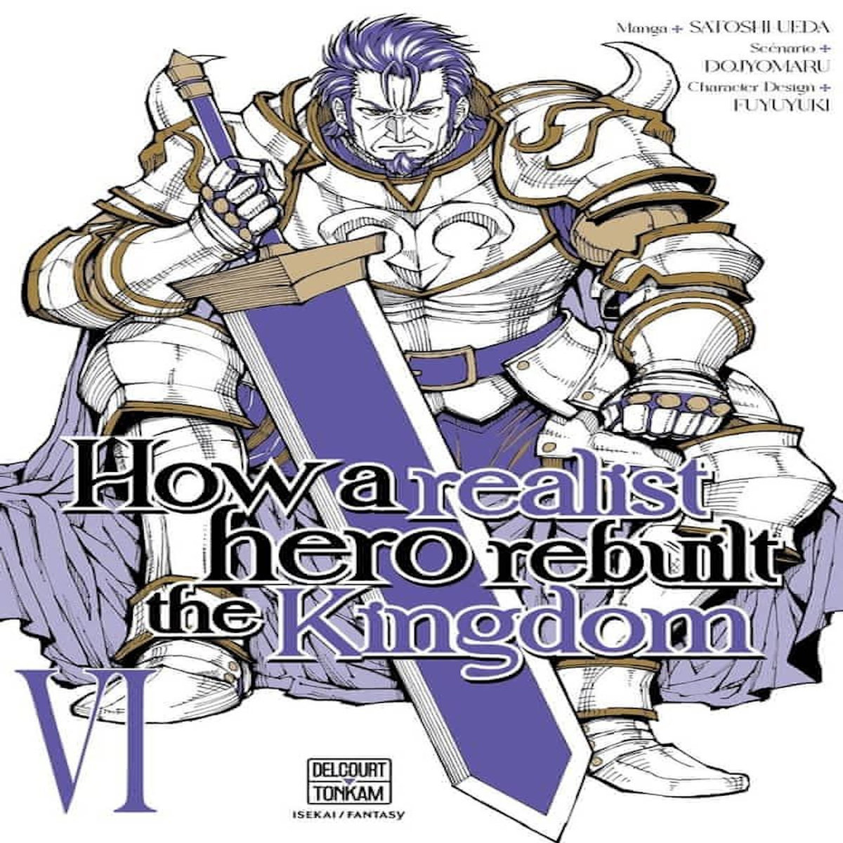 HOW A REALIST HERO REBUILT THE KINGDOM TOME 6 , Ueda Satoshi