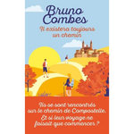 IL EXISTERA TOUJOURS UN CHEMIN, Combes Bruno