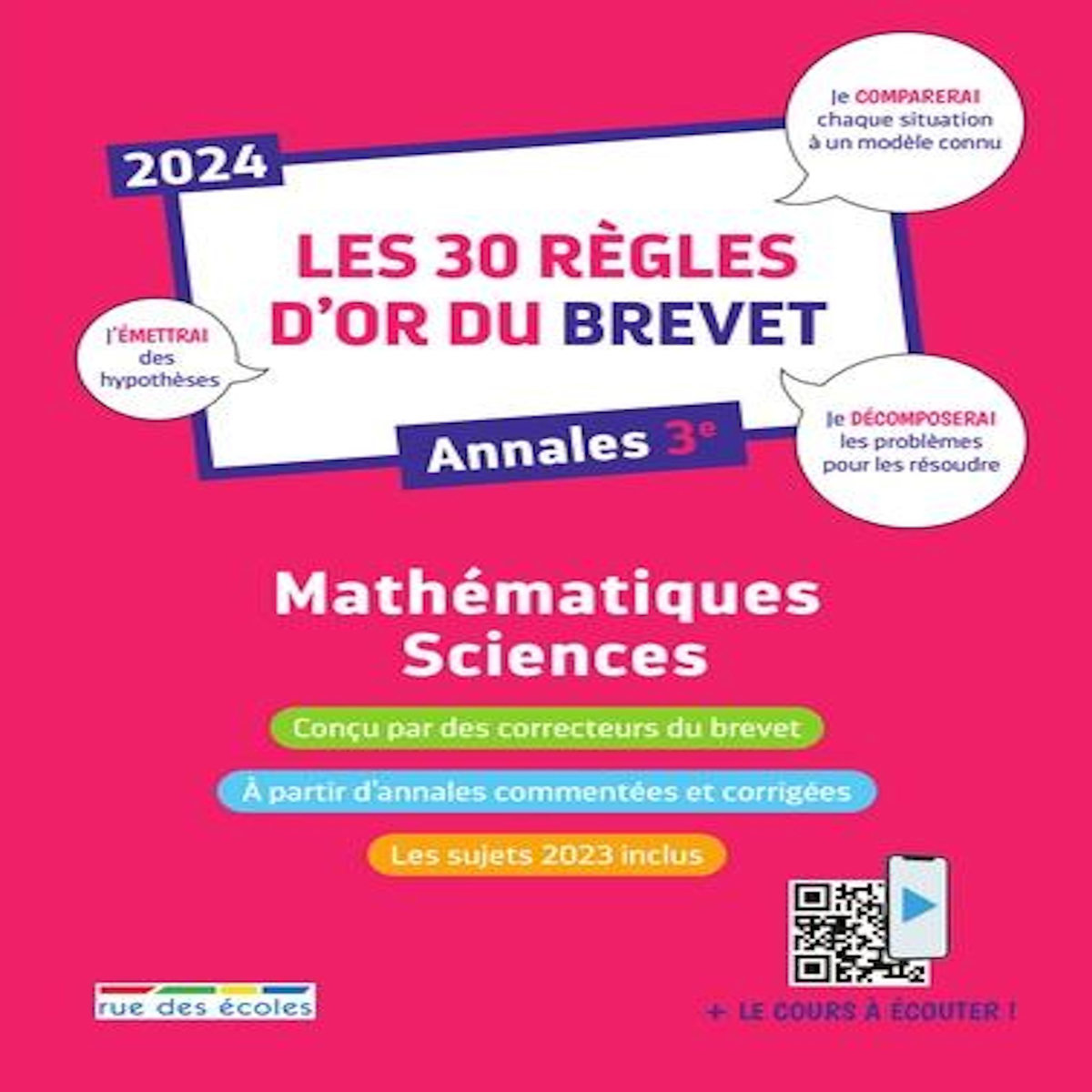 MATHEMATIQUES-SCIENCES LES 30 REGLES D'OR DU BREVET. EDITION 2024, Cronier Aurélie