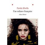 UNE ENFANCE FRANCAISE, Khelfa Farida