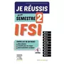  JE REUSSIS MON SEMESTRE 2 ! IFSI. 2E EDITION, Hallouët Pascal