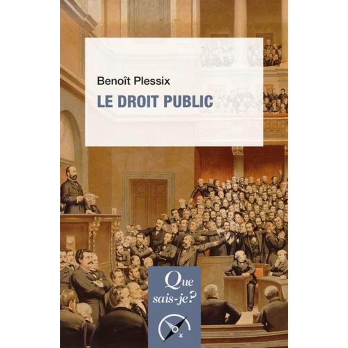LE DROIT PUBLIC. 2E EDITION, Plessix Benoît