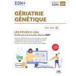 GERIATRIE - GENETIQUE. LES FICHES E-LISA, EDITION 2024, Vernazobres-Grego