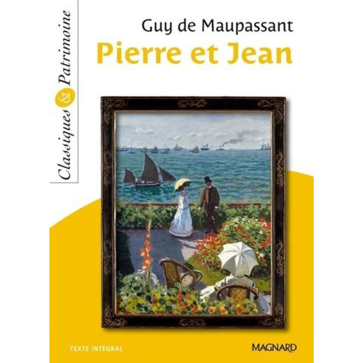 PIERRE ET JEAN, Maupassant Guy de