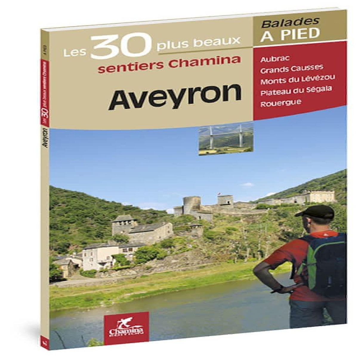 AVEYRON. LES 30 PLUS BEAUX SENTIERS, Anonyme