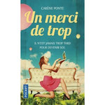 UN MERCI DE TROP, Ponte Carène