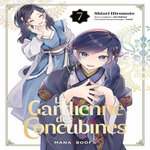 LA GARDIENNE DES CONCUBINES TOME 7 , Hiromoto Shiori