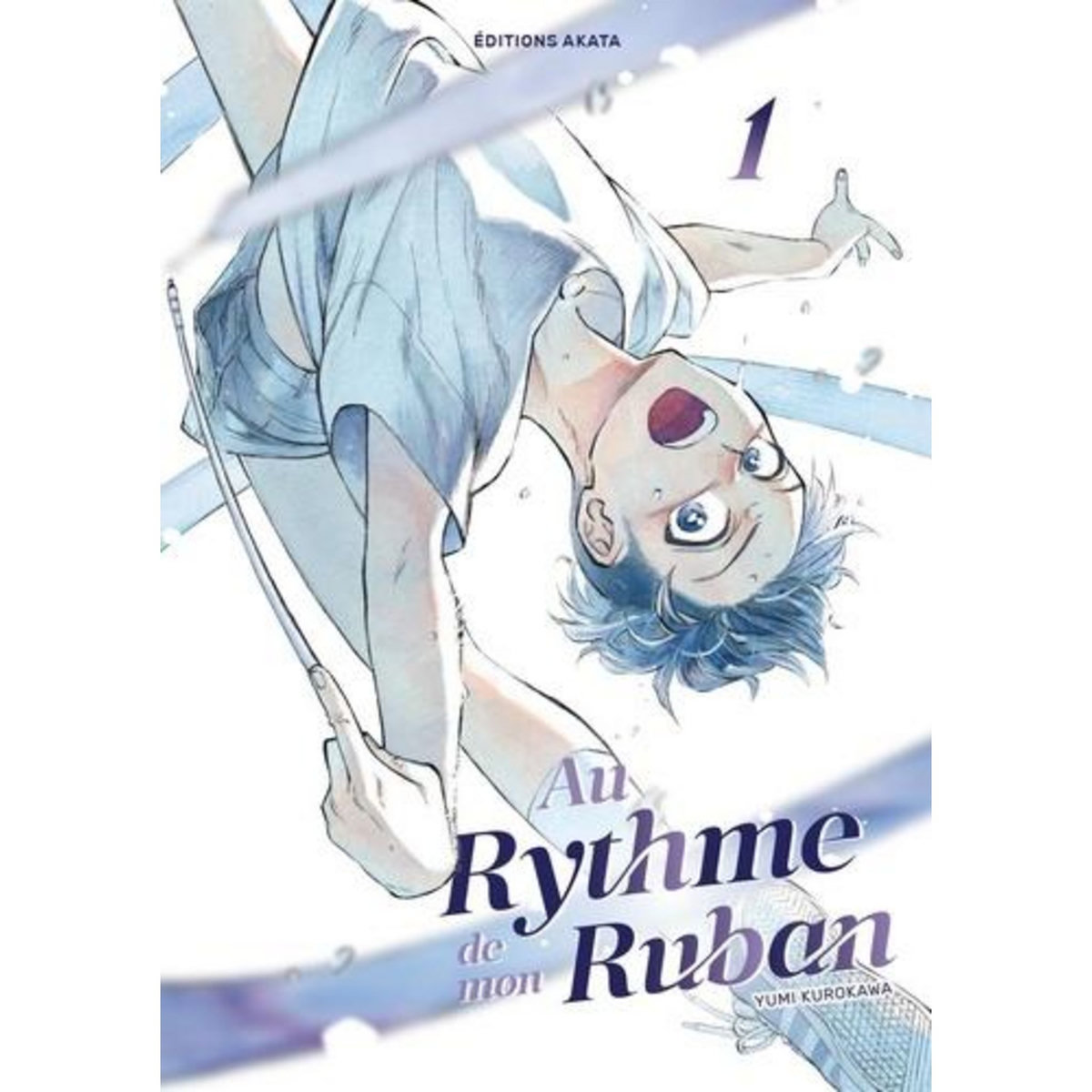 AU RYTHME DE MON RUBAN TOME 1 , Kurokawa Yumi