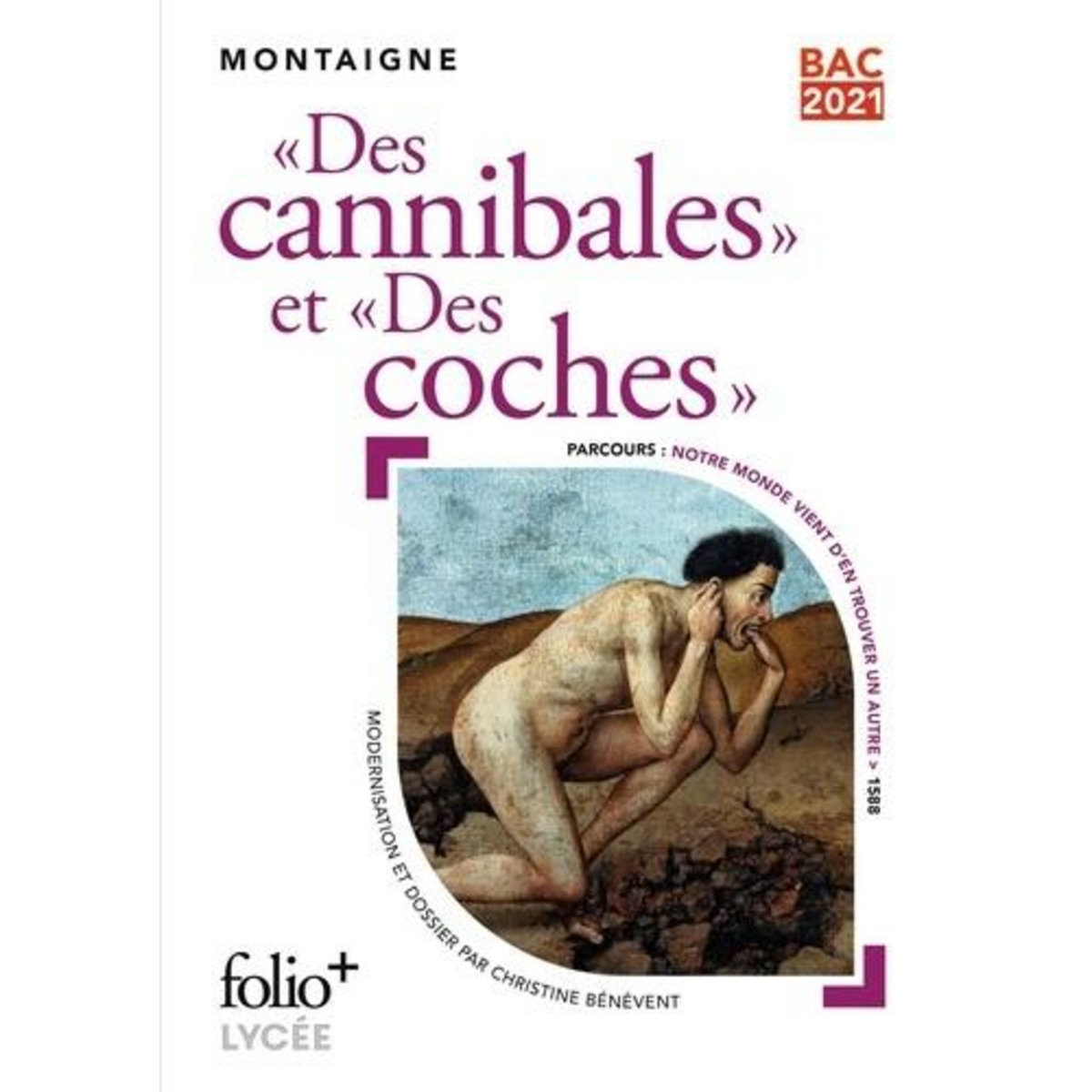 DES CANNIBALES  ET  DES COCHES , Montaigne Michel de