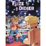 FUZE & DIDIER TOME 3 : RESTRUCTURATION, Fuze