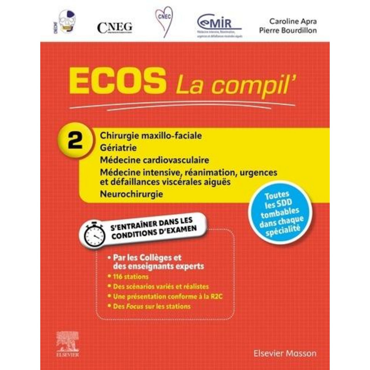 LA COMPIL'. TOME 2, CHIRURGIE MAXILLO-FACIALE, GERIATRIE, MEDECINE CARDIOVASCULAIRE, MEDECINE INTENSIVE, REANIMATION, URGENCES ET DEFAILLANCES VISCERALES AIGUES, NEUROCHIRURGIE, Cnecmf